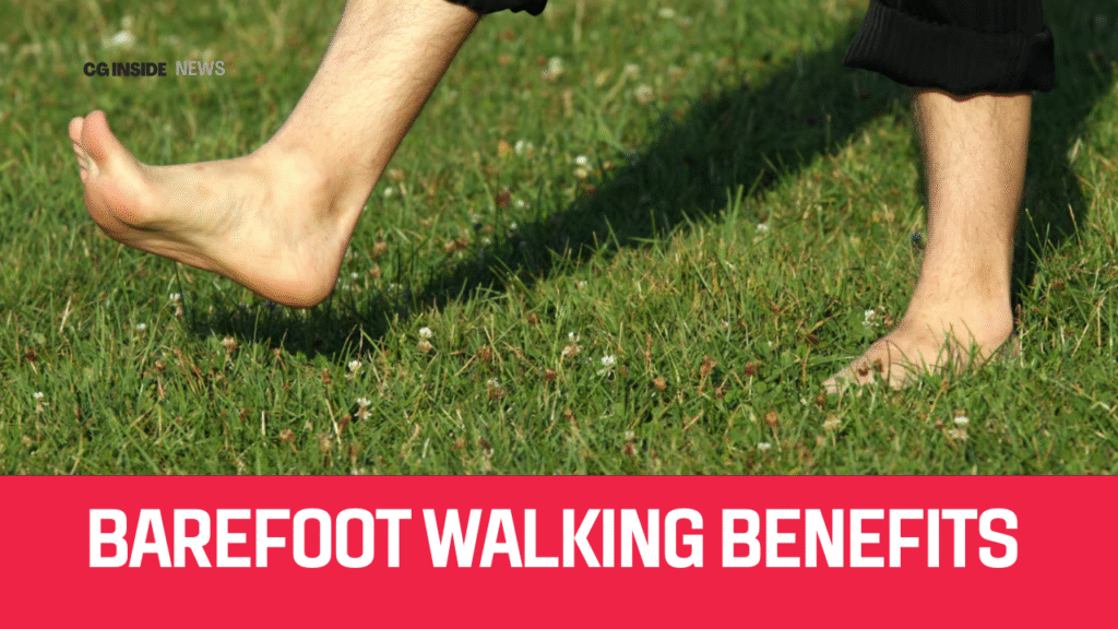 Barefoot Walking Benefits
