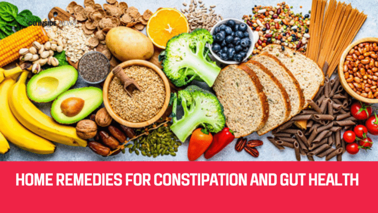 Home Remedies For Constipation And Gut Health